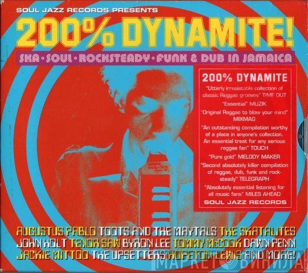 - 200% Dynamite!