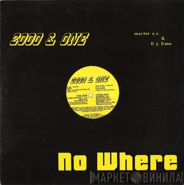 2000 & One - Nowhere