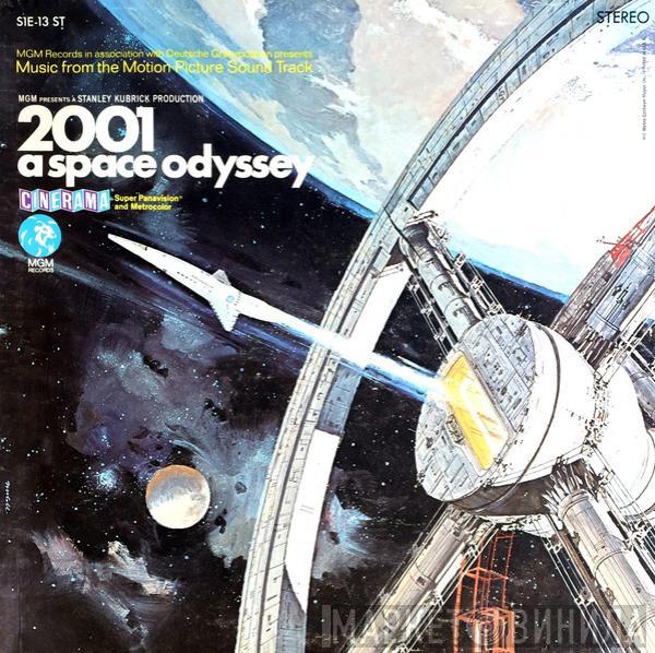  - 2001: A Space Odyssey (Music From The Motion Picture Sound Track)