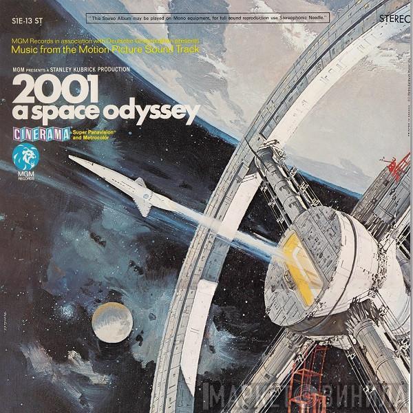  - 2001: A Space Odyssey (Music From The Motion Picture Sound Track)