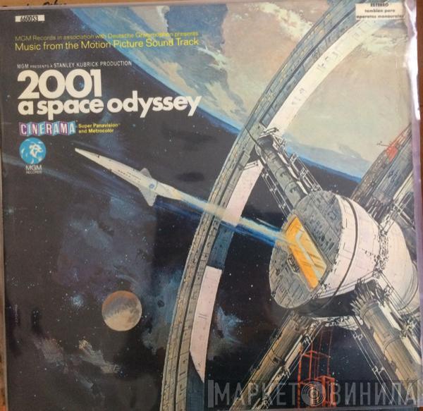  - 2001: A Space Odyssey (Music From The Motion Picture Sound Track)