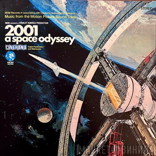  - 2001: A Space Odyssey (Music From The Motion Picture Sound Track)