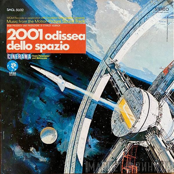  - 2001: Odissea Dello Spazio (Colonna Sonora Originale)