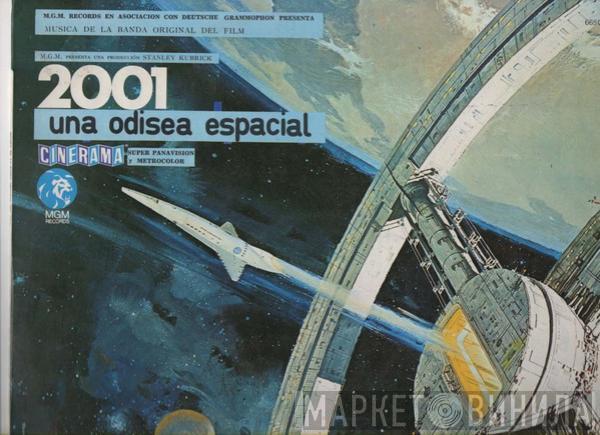  - 2001: Una Odisea Espacial (Música De La Banda Original Del Film)