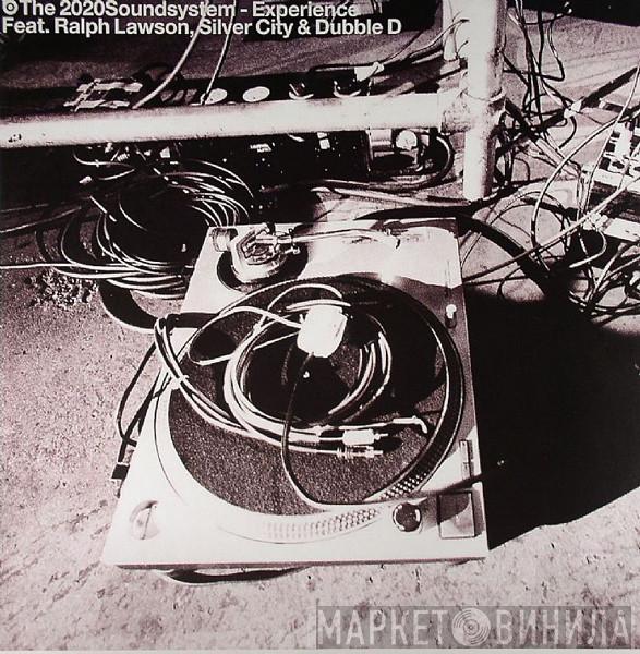 2020 Soundsystem - Experience