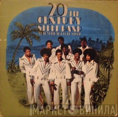 20th Century Steel Band - Warm Heart Cold Steel