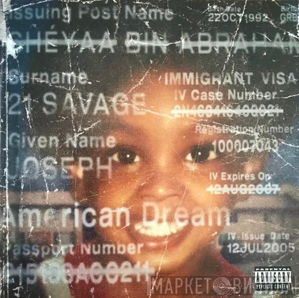 21 Savage - American Dream