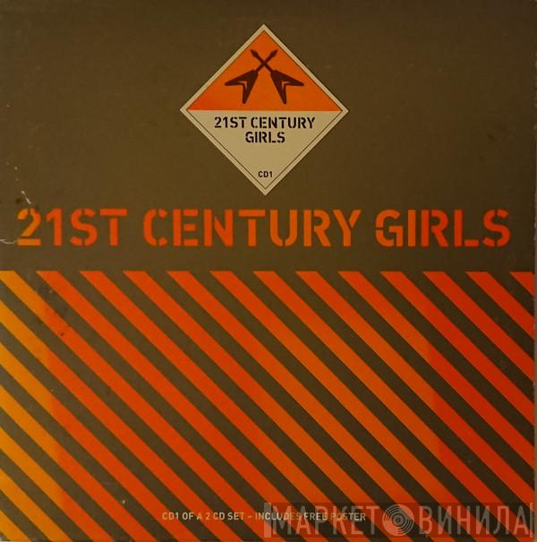  21st Century Girls  - 21st Century Girls