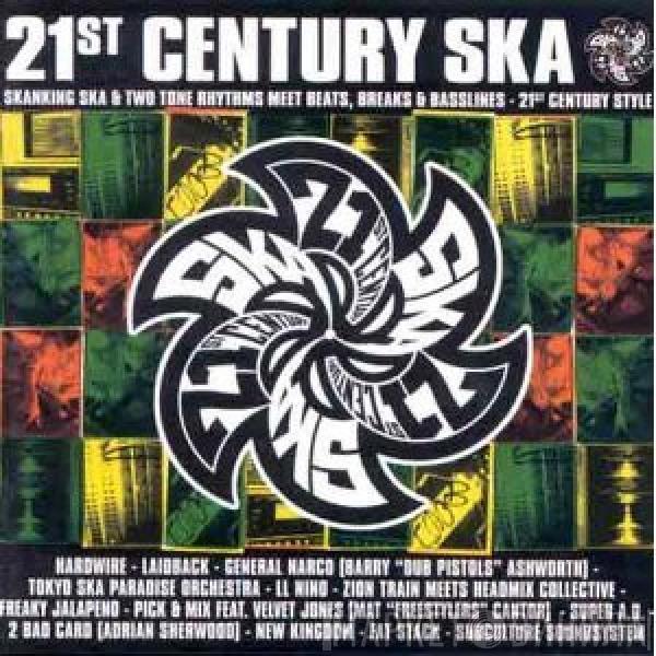  - 21st Century Ska