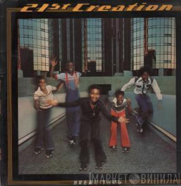21st Creation - Break Thru