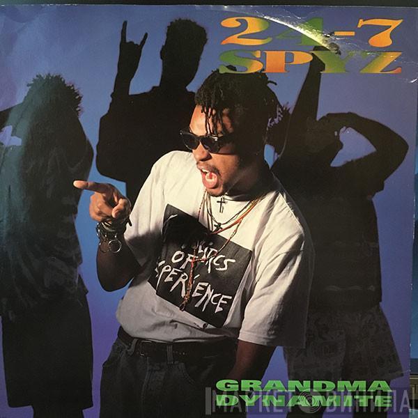 24-7 Spyz - Grandma Dynamite