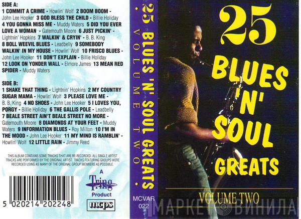  - 25 Blues 'n' Soul Greats. Volume 2