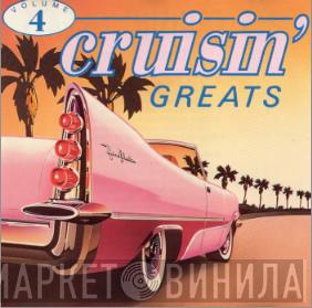  - 25 Cruisin' Greats - Volume Four