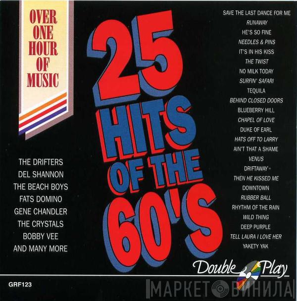  - 25 Hits Of The 60's