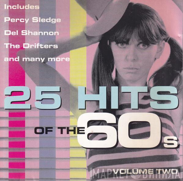  - 25 Hits Of The 60s - Volume Two