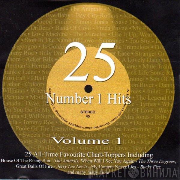  - 25 Number 1 Hits Volume 1