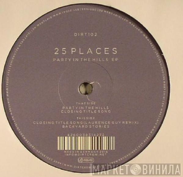 25 Places - Party In The Hills EP