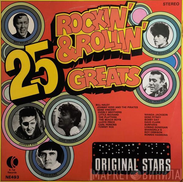  - 25 Rockin' & Rollin' Greats