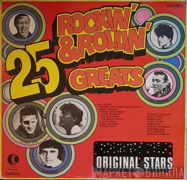  - 25 Rockin' & Rollin' Greats