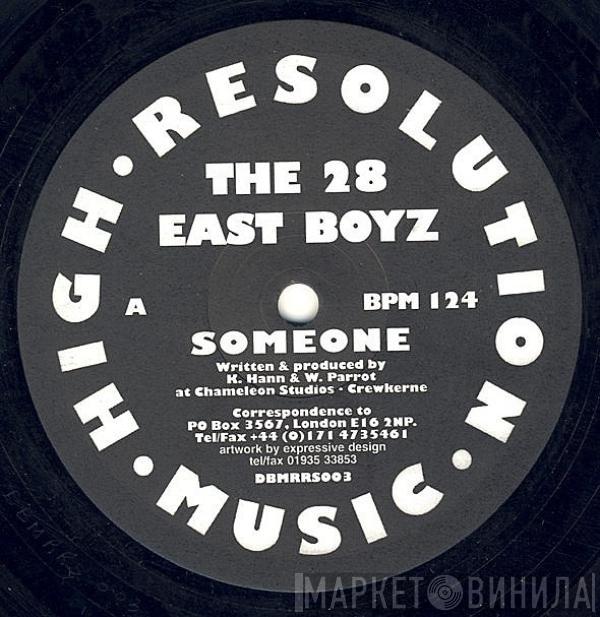 28 East Boyz - Someone