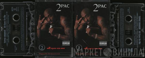  2Pac  - All Eyez On Me