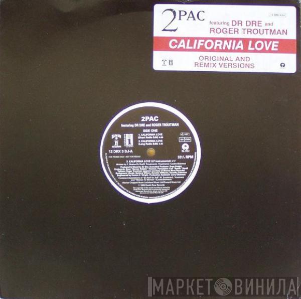 2Pac, Dr. Dre, Roger Troutman - California Love