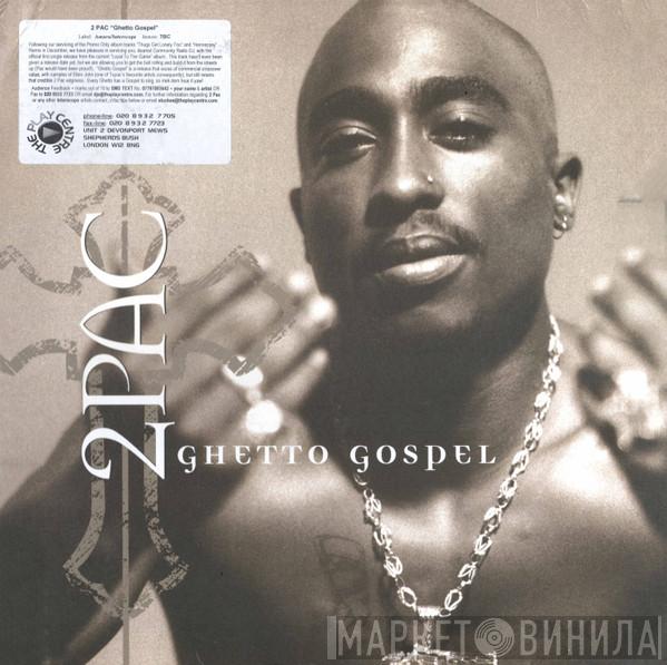2Pac - Ghetto Gospel