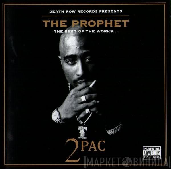 2Pac - The Prophet