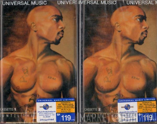  2Pac  - Until The End Of Time