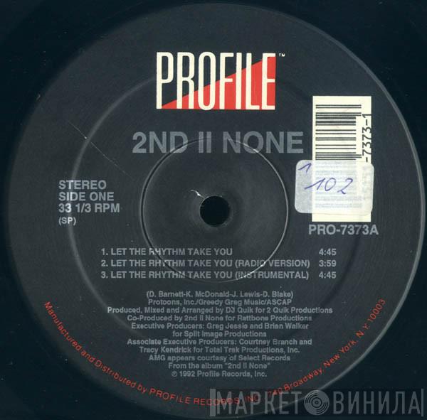 2nd II None - Let The Rhythm Take You