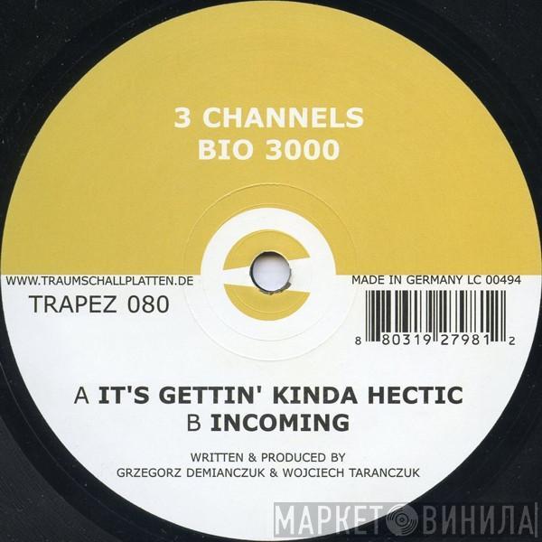 3 Channels - Bio 3000