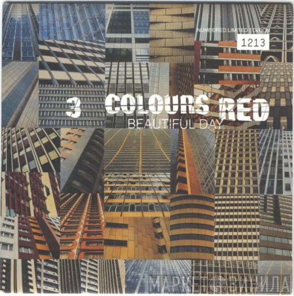 3 Colours Red - Beautiful Day