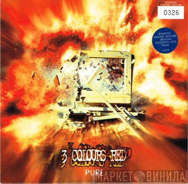 3 Colours Red - Pure