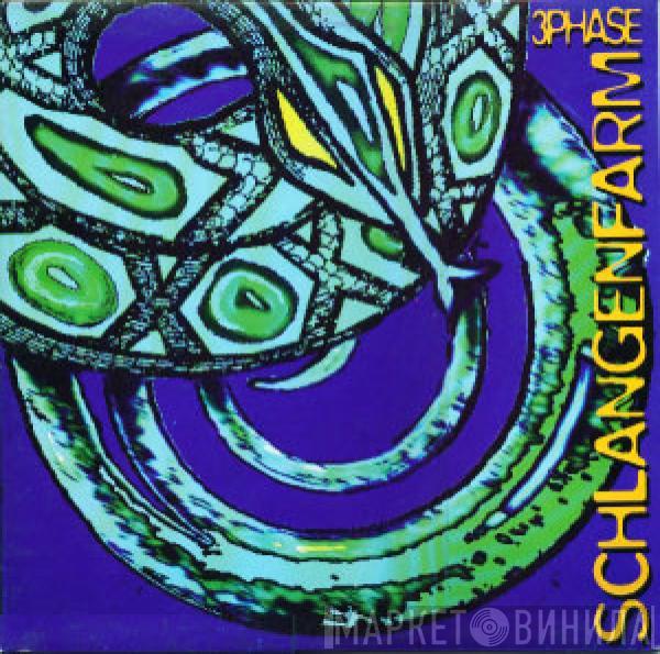 3 Phase - Schlangenfarm