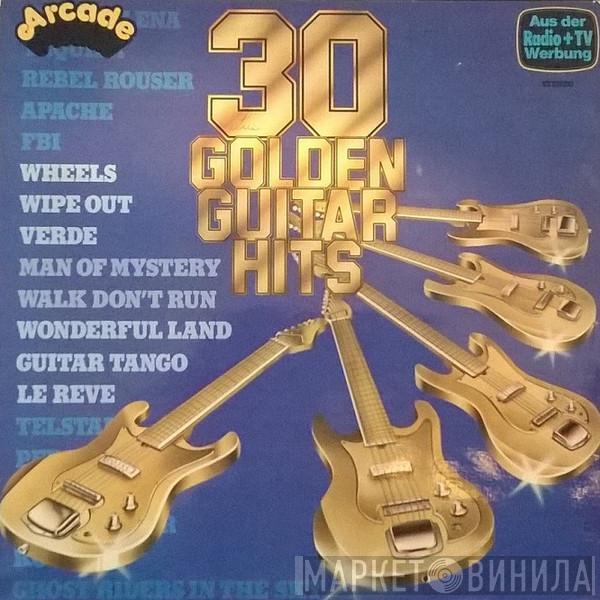  - 30 Golden Guitar Hits