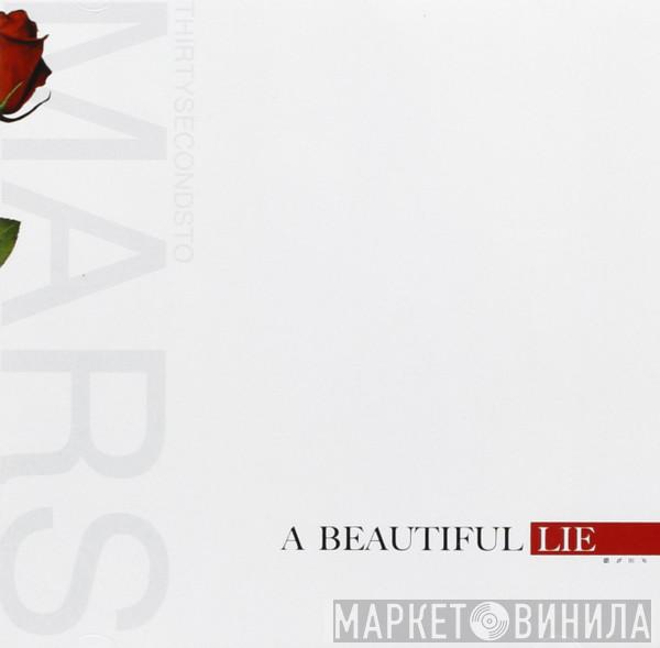  30 Seconds To Mars  - A Beautiful Lie