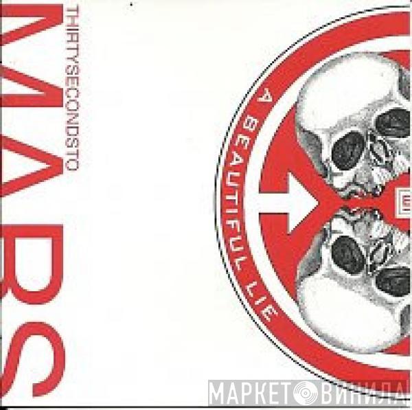  30 Seconds To Mars  - A Beautiful Lie
