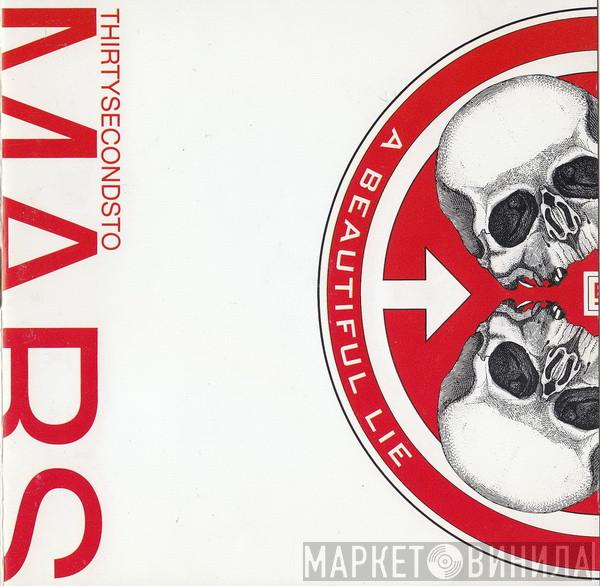  30 Seconds To Mars  - A Beautiful Lie