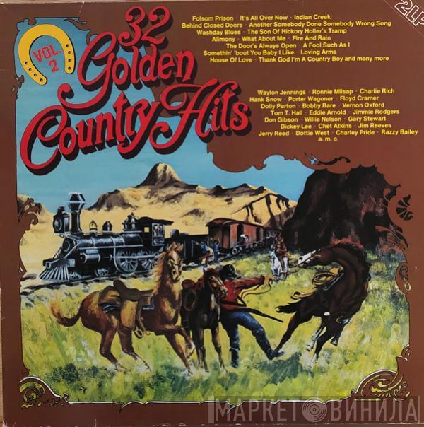  - 32 Golden Country Hits Vol. 2