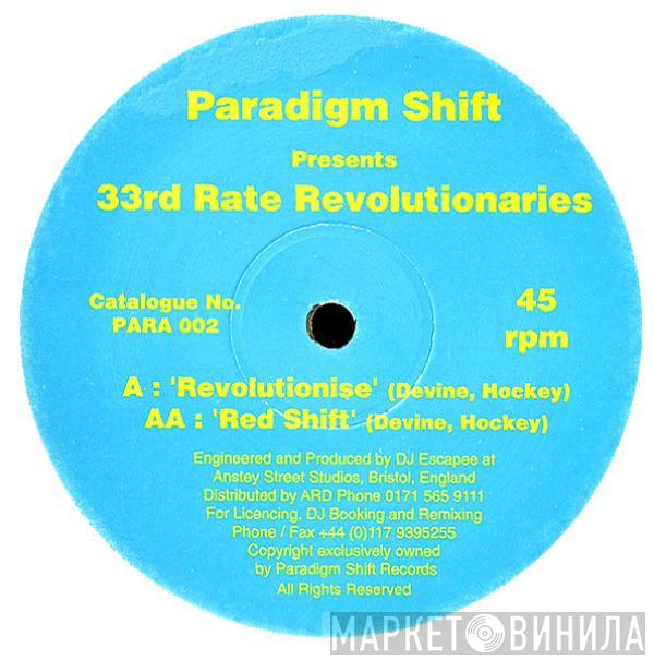 33rd Rate Revolutionaries - Revolutionise / Red Shift
