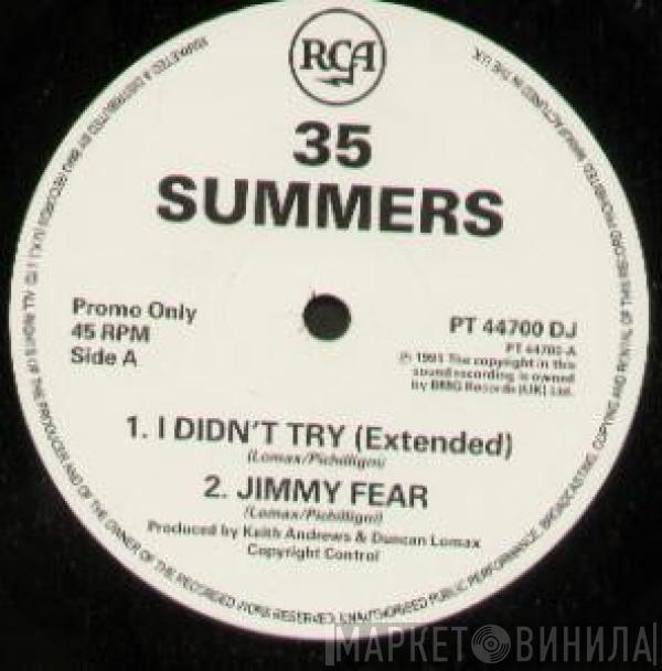 35 Summers - I Didn't Try