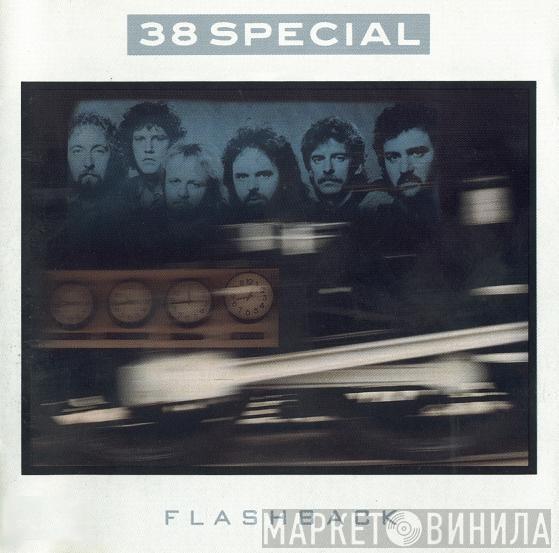  38 Special   - Flashback