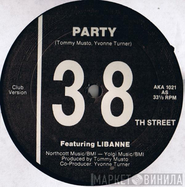 38th Street, Libanne - Party