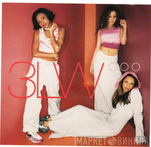  3LW  - No More (Baby I’ma Do Right)