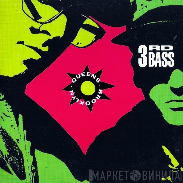 3rd Bass - Brooklyn Queens