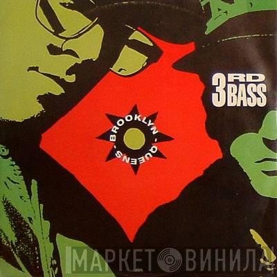 3rd Bass - Brooklyn Queens