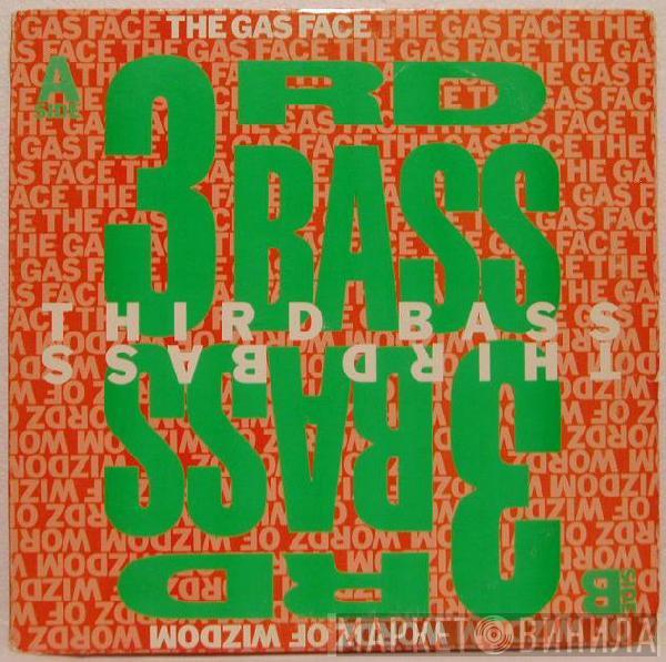 3rd Bass - The Gas Face