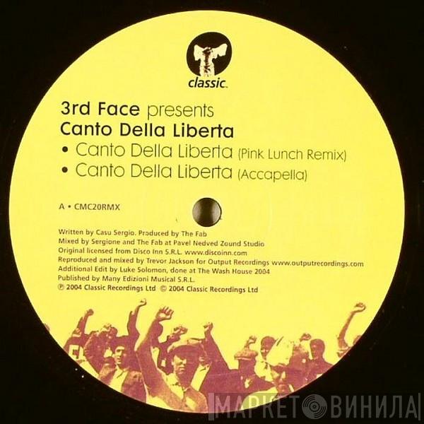 3rd Face - Canto Della Liberta (Remixes)