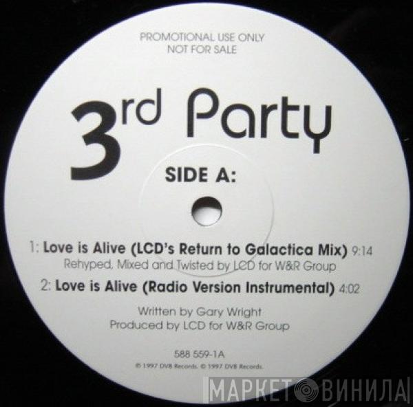 3rd Party - Love Is Alive