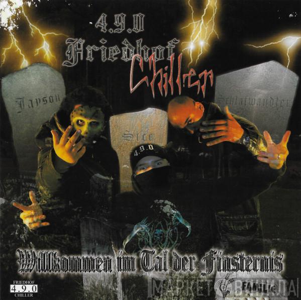  4.9.0 Friedhof Chiller  - Willkommen Im Tal Der Finsternis